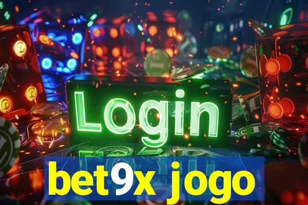 bet9x jogo